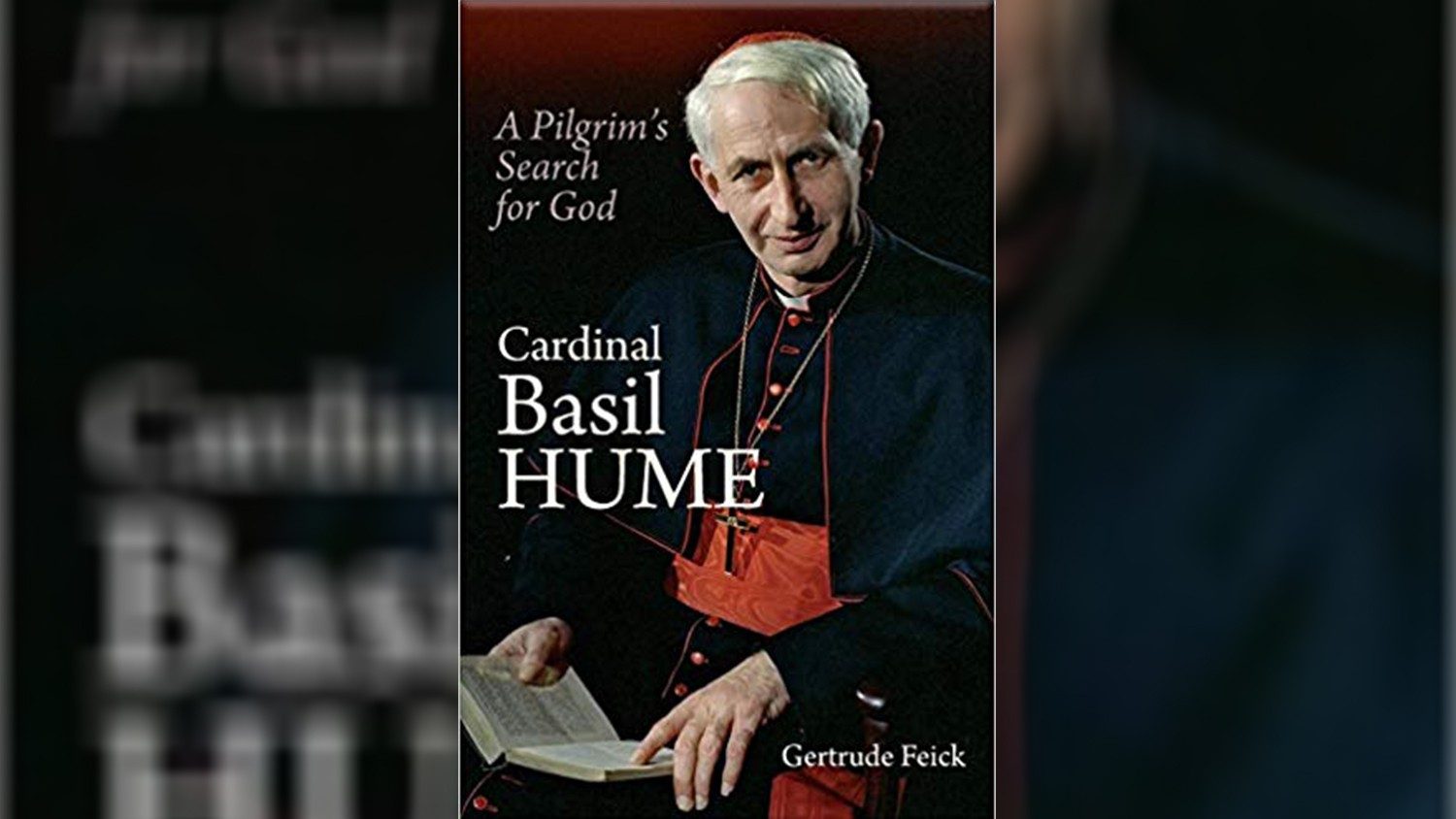 Cardinal Basil Hume A Pilgrim s search for God Vatican News